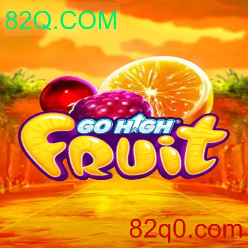 GoHighFruit: O Novo Fenômeno dos Jogos Casuais com 82Q.COM